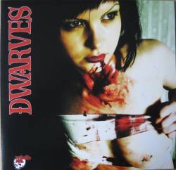 The Dwarves : Dwarves - Blag Dahlia Split